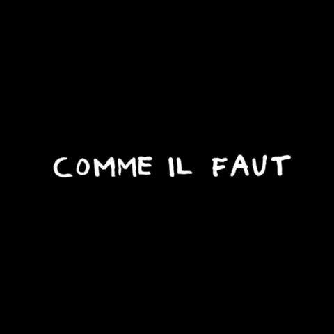Comme Il Faut