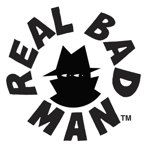Real Bad Man